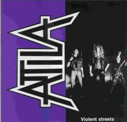 Attila (NL) : Violent Streets